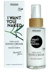 I WANT YOU NAKED Healing Greens Pure Aloe Hand Cream Handcreme 50.0 ml